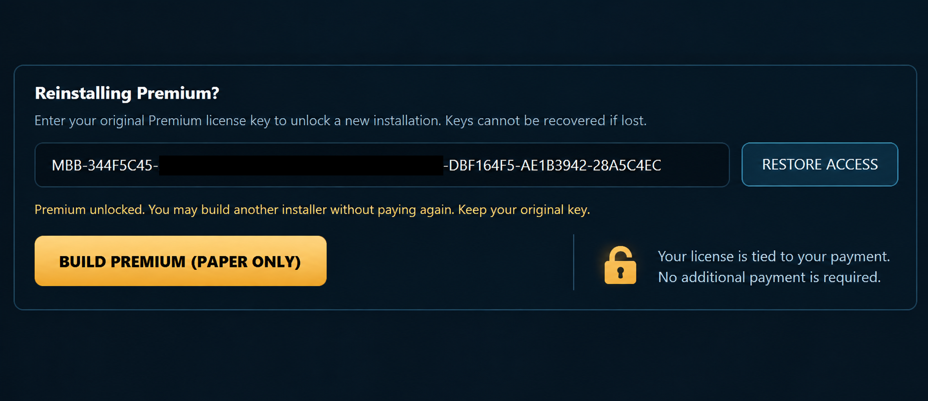 Premium restored using a masked license key; Build Premium is available without another payment